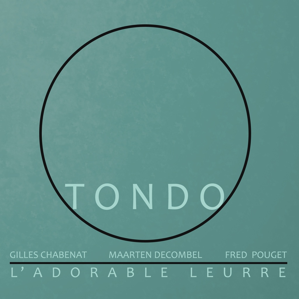 L'adorable leurre - TONDO